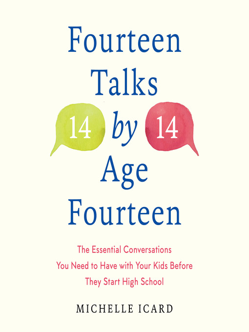 Title details for Fourteen Talks by Age Fourteen by Michelle Icard - Available